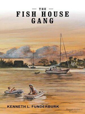 cover image of The Fish House Gang
